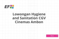 Lowongan Hygiene and Sanitation CGV Cinemas Ambon