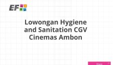 Lowongan Hygiene and Sanitation CGV Cinemas Ambon