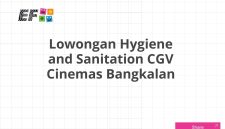 Lowongan Hygiene and Sanitation CGV Cinemas Bangkalan