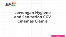 Lowongan Hygiene and Sanitation CGV Cinemas Ciamis