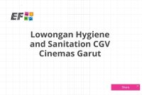 Lowongan Hygiene and Sanitation CGV Cinemas Garut