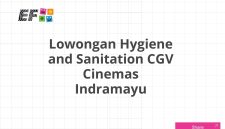 Lowongan Hygiene and Sanitation CGV Cinemas Indramayu