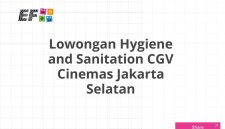 Lowongan Hygiene and Sanitation CGV Cinemas Jakarta Selatan