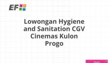 Lowongan Hygiene and Sanitation CGV Cinemas Kulon Progo