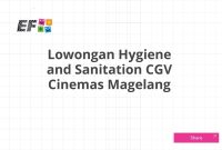 Lowongan Hygiene and Sanitation CGV Cinemas Magelang