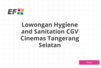 Lowongan Hygiene and Sanitation CGV Cinemas Tangerang Selatan