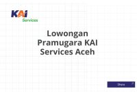 Lowongan Pramugara KAI Services Aceh