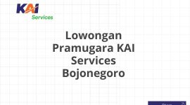 Lowongan Pramugara KAI Services Bojonegoro