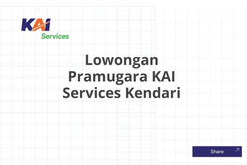 Lowongan Pramugara KAI Services Kendari