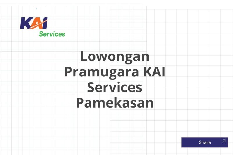 Lowongan Pramugara KAI Services Pamekasan