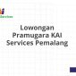 Lowongan Pramugara KAI Services Pemalang