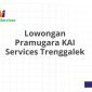 Lowongan Pramugara KAI Services Trenggalek