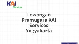 Lowongan Pramugara KAI Services Yogyakarta