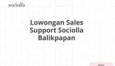 Lowongan Sales Support Sociolla Balikpapan