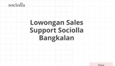 Lowongan Sales Support Sociolla Bangkalan