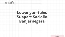 Lowongan Sales Support Sociolla Banjarnegara