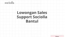 Lowongan Sales Support Sociolla Bantul