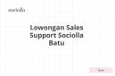 Lowongan Sales Support Sociolla Batu