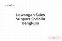 Lowongan Sales Support Sociolla Bengkulu