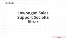 Lowongan Sales Support Sociolla Blitar