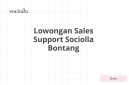 Lowongan Sales Support Sociolla Bontang