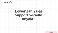 Lowongan Sales Support Sociolla Boyolali