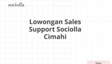 Lowongan Sales Support Sociolla Cimahi