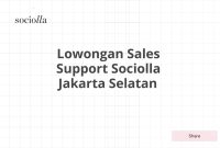 Lowongan Sales Support Sociolla Jakarta Selatan