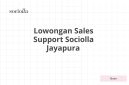 Lowongan Sales Support Sociolla Jayapura