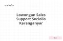 Lowongan Sales Support Sociolla Karanganyar