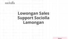 Lowongan Sales Support Sociolla Lamongan