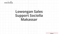 Lowongan Sales Support Sociolla Makassar