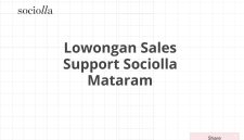 Lowongan Sales Support Sociolla Mataram