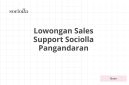 Lowongan Sales Support Sociolla Pangandaran