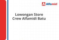 Lowongan Store Crew Alfamidi Batu