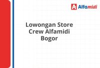 Lowongan Store Crew Alfamidi Bogor