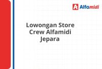 Lowongan Store Crew Alfamidi Jepara