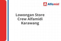 Lowongan Store Crew Alfamidi Karawang