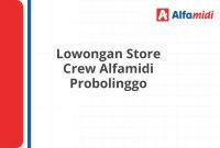 Lowongan Store Crew Alfamidi Probolinggo