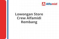 Lowongan Store Crew Alfamidi Rembang