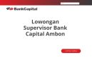 Lowongan Supervisor Bank Capital Ambon