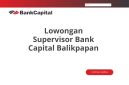 Lowongan Supervisor Bank Capital Balikpapan