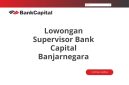 Lowongan Supervisor Bank Capital Banjarnegara