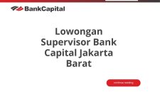 Lowongan Supervisor Bank Capital Jakarta Barat