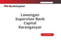 Lowongan Supervisor Bank Capital Karanganyar