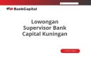 Lowongan Supervisor Bank Capital Kuningan