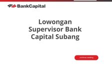 Lowongan Supervisor Bank Capital Subang