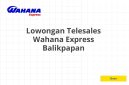 Lowongan Telesales Wahana Express Balikpapan