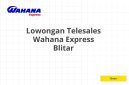 Lowongan Telesales Wahana Express Blitar