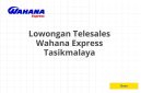 Lowongan Telesales Wahana Express Tasikmalaya